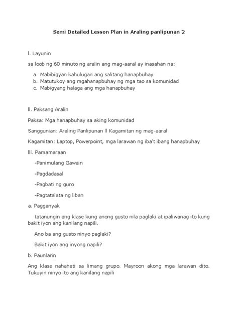 Layunin Sa loob ng 60 minuto ng Course Hero A Semi Detailed Lesson plan in Araling panlipunan 4 I. . Semi detailed lesson plan in araling panlipunan pdf